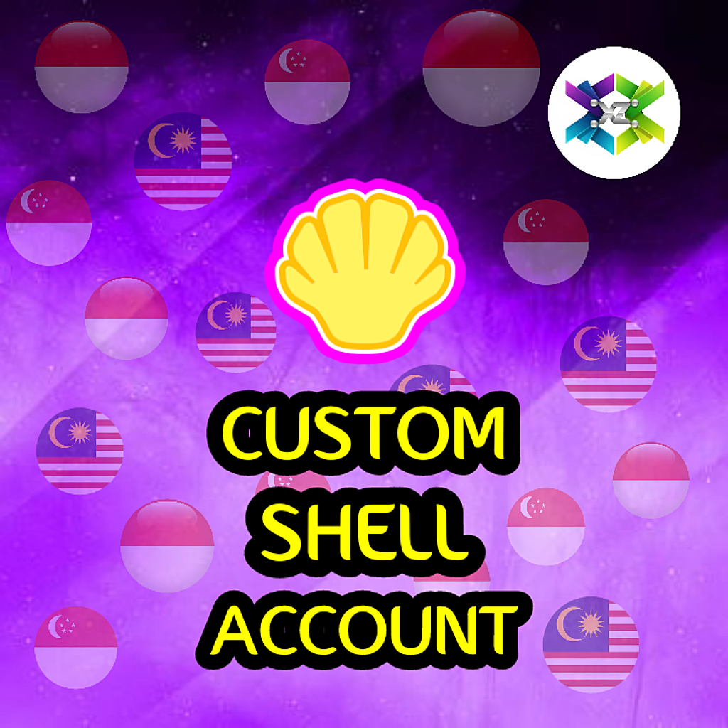 CUSTOM SHELL ACCOUNT 